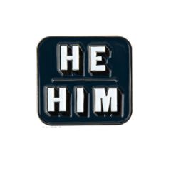 He/Him pin