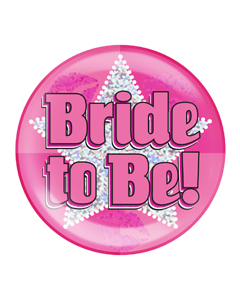 Bride to Be! Stor badge med en sølvstjerne og rosa glitter.