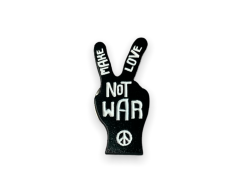 Pin make love not war